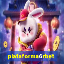 plataforma6rbet