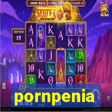 pornpenia