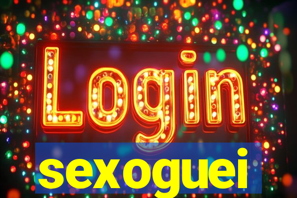 sexoguei