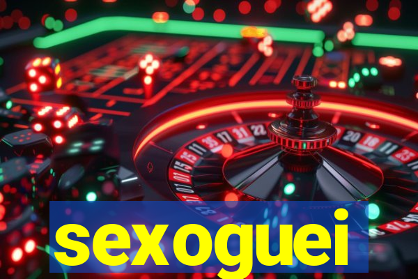 sexoguei