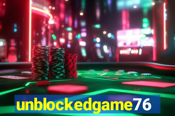 unblockedgame76